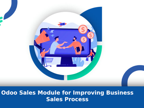 Odoo Sales Module for Improving Business Sales Process