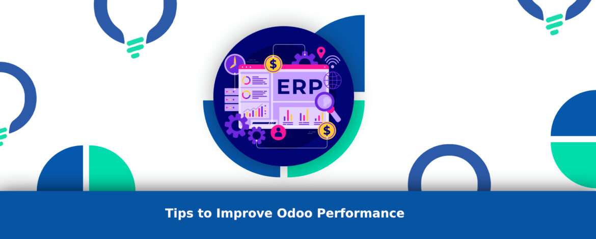 Tips to Improve Odoo Performance